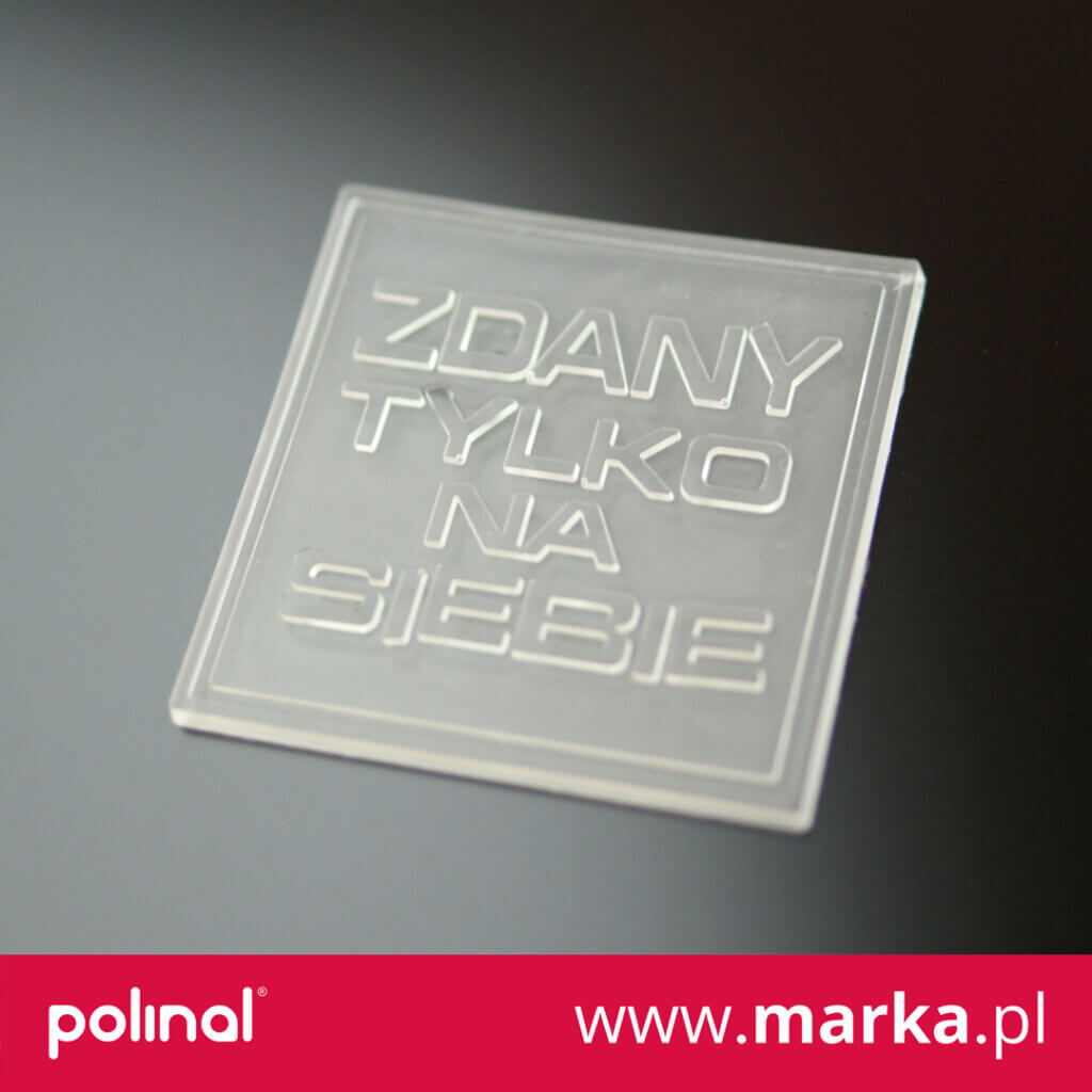 Przezroczysta kwadratowa wszywka pvc z napisem "zdany tyko na siebie"